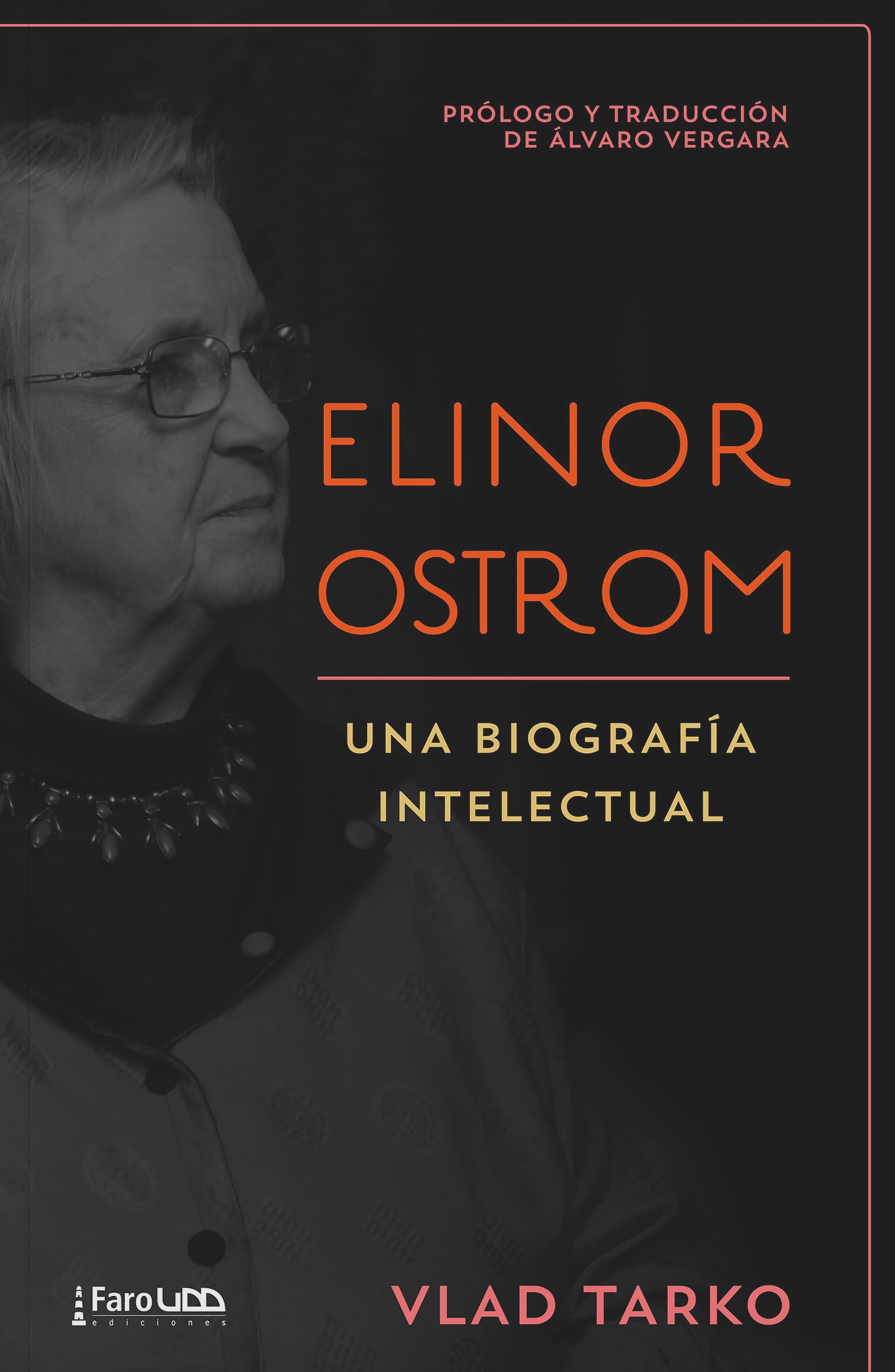 Tapa del libro — Elinor Ostrom, una biografía intelectual